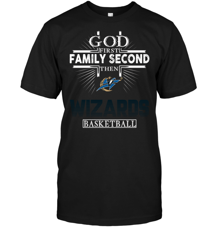 Washington Wizards "god, Family, Basketball" T-Shirt